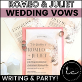 Romeo & Juliet: Act 2, Scenes 5-6 Wedding Vows Character A