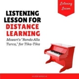 "Rondo Alla Turca" Listening Lesson for Distance Learning 