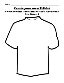 “Rosencrantz and Guildenstern Are Dead” T-SHIRT WORKSHEET | TPT