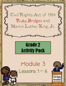 Preview of "Ruby Bridges and MLK" Activity Packet (Grade 2, Module 3 Lessons 1-6)