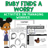 Ruby Finds A Worry: activity set for coping with worries
