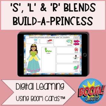 Preview of 'S', 'R' and 'L' Clusters Boom Cards™ - Build-a-Princess - Digital Learning Game