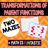 Identifying Transformations of Parent Functions Mazes