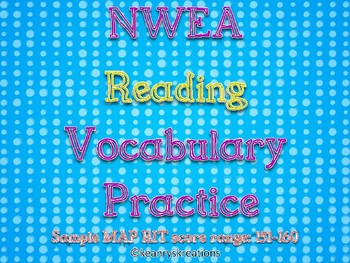 Preview of *SAMPLE* NWEA Reading Vocabulary Practice (RIT Range: 151-160)