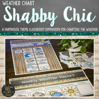 Preview of Farmhouse Weekly and Daily Weather Chart | Farmhouse Classroom Decor