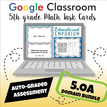 Preview of ⭐ SELF-GRADING ⭐ 5th Grade Operations & Algebraic Thinking Task Cards BUNDLE