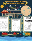 (SPANISH) Summer Fun Activity Book for Kids: Many fun summ