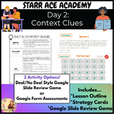 *STARR ACE ACADEMY* Day 2: Context Clues