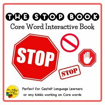 Preview of "STOP" Core Word Interactive Book