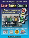 "STOP - THINK - CHOOSE" 10 Lessons for Student Character E