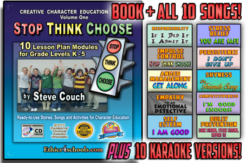 Preview of "STOP - THINK - CHOOSE" Character Education Book with ALL Support Songs!