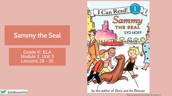 Preview of "Sammy the Seal" Google Slides- Bookworms Supplement