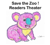 “Save the Zoo!“ Readers Theater (grades 3-6+)–respect, mar