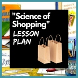 "Science of Shopping" Lesson, Reading Passage, Writing and
