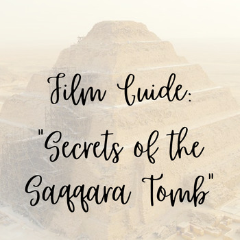 Preview of Film Guide: "Secrets of the Saqqara Tomb"