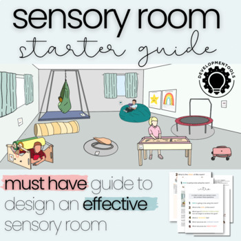 Preview of *Sensory Room Starter Guide: Step-by-Step Guide for an EFFECTIVE Sensory Room*