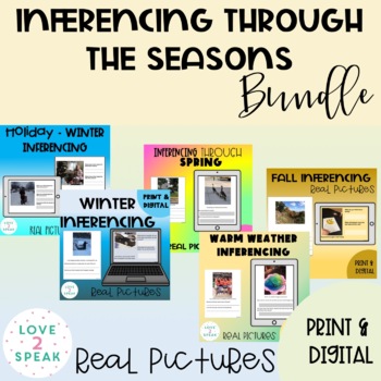 Preview of Inferencing Through the Seasons with Real Pictures Bundle