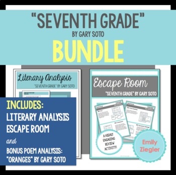 Preview of "Seventh Grade" by Gary Soto Literary Analysis and Escape Room Bundle