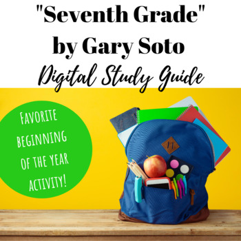 Preview of "Seventh Grade" by Gary Soto Study Guide