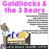 Shared Reading Language and Literacy Activities Goldilocks