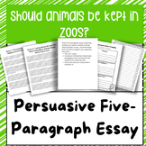 "Should Animals be Kept in Zoos?" Persuasive Five-Paragraph Essay