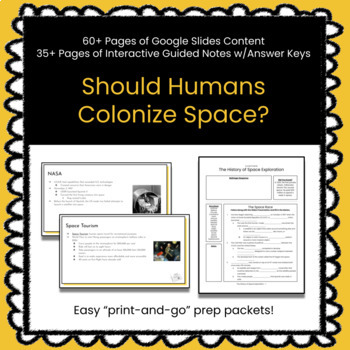 Preview of ★ Should Humans Colonize Space? ★ Current Events Slides and Guided Notes