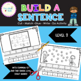  Sight Word Build a Sentence 2 - Handwriting - Cutting- Oc