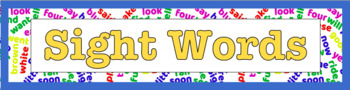 Preview of "Sight Words" PDF Banner A4 3 pages PYP Early Years Literature, Back to School