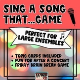 "Sing a Song That..." Music Singing Game - A Fun Brain Bre
