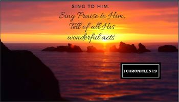 Preview of "Sing to the Lord" Scripture Presentation (9 slides PLUS worksheet)