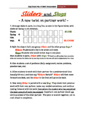 "Sliders and Slugs"  Student Engagement Strategy #6