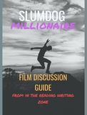 "Slumdog Millionaire" (2018) Film: Critical Viewing Guide - DISTANCE LEARNING