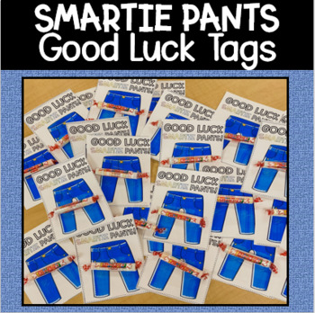 Preview of "Smartie Pants" Good Luck Gift Tags