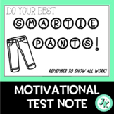 "Smartie Pants" Test Note
