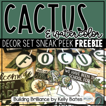 Preview of Watercolor Cactus Classroom Decor Set SNEAK PEEK FREEBIE