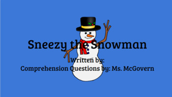 Preview of "Sneezy the Snowman" by Maureen Wright Comprehension Presentation