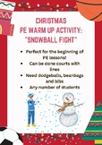 "Snowball Fight" - Christmas-Themed PE Warmup Activity!