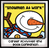 "Snowmen At Work:" Activities for career exploration