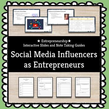 Preview of ★ Social Media Influencers and Entrepreneurship ★ Slides + Note Taking Guides