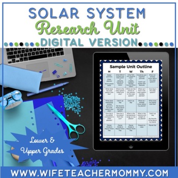 Preview of  Solar System Research Unit | Lower & Upper Grades (Digital Version)