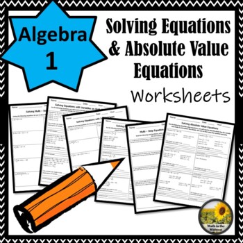 Preview of ⭐Solving Equations & Absolute Value Equations Worksheets⭐Homework