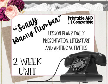 Preview of "Sorry, Wrong Number" 2 Week Unit 1:1, Distance Learning & Printable Resources