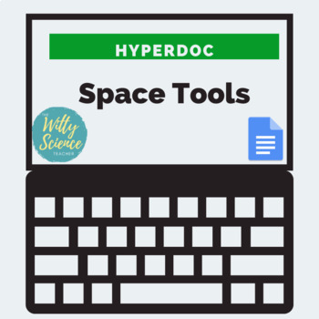 Preview of  Space Tools Hyperdoc ( Editable Google Doc) 