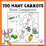 Too Many Carrots Book Companion