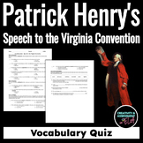 "Speech to the Virginia Convention" Vocabulary Quiz