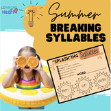 "Splash"ing Syllables! Breaking Syllable Practice (Summer 