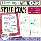 "Split P.O.V.s" Point-of-View Narrative Writing (Keep It F