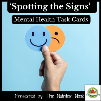 Preview of 'Spotting the Signs' Task Cards for Mental Health and Mental Illness: Grade 7/8