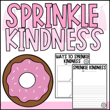 Preview of Sprinkle Kindness Writing Activity - Back to School - Donut Activity