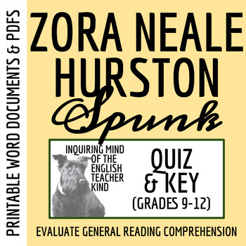 Preview of "Spunk" by Zora Neale Hurston Quiz and Answer Key for High School (Printable)
